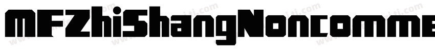 MFZhiShangNoncommercial Regular字体转换